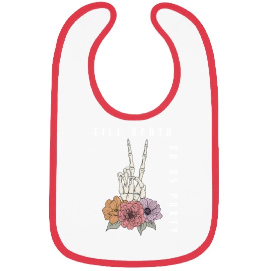 Funny Bachelorette Party Til Death Do Us Party Bibs