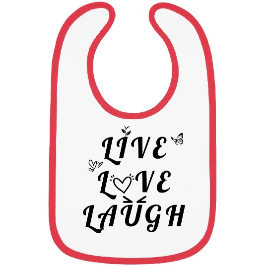 LIVE LOVE LAUGH Bibs
