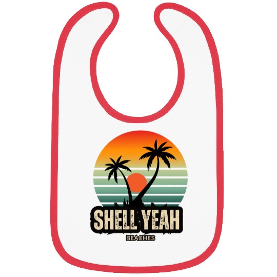 Shell Yeah Beaches Sunset Serenity Summer Holidays Bibs