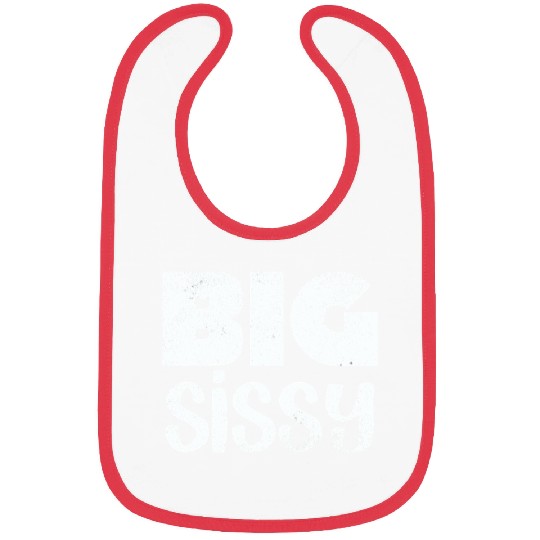 Big Sissy Bibs