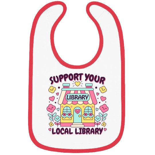 Support Your Local Library Bibs