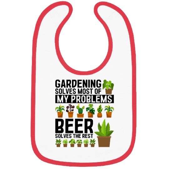 Gardening solves most of my problems - Funny Garde Bibs