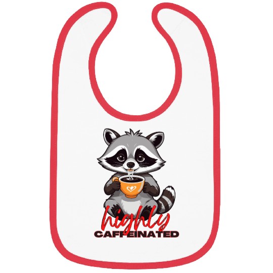 Adorable Raccoon with Coffee - Highly Caffeinated Bibs