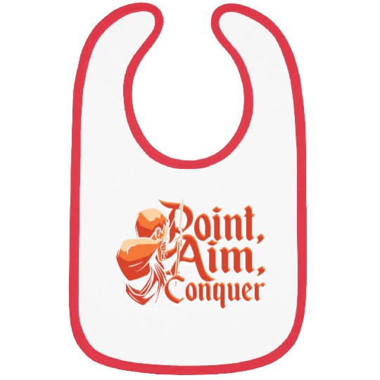 Archery Archer Point, aim, conquer Bibs