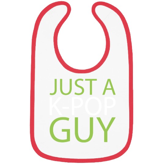 K Pop Just A Kpop Guy Bibs