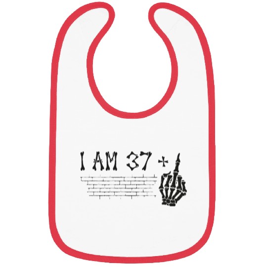 I Am 37 Plus Middle Finger - 38th Birthday Bibs