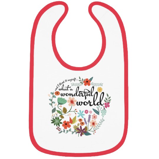 And I Think Myself What A Wonderful World Flower Bibs