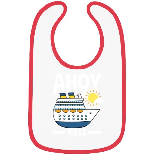 Ahoy Y'all Cruise Ship Adventure Bibs