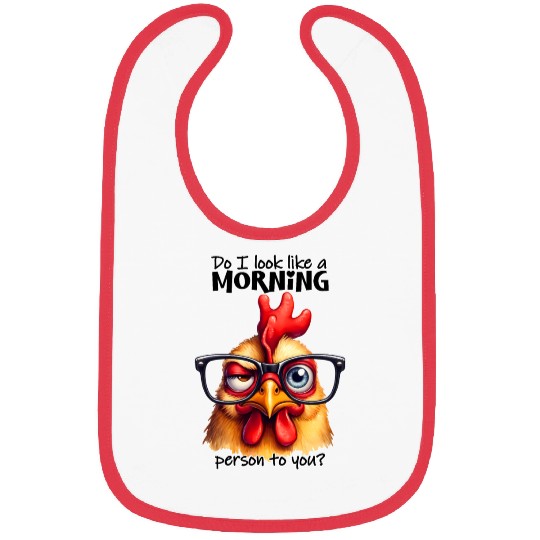 Grumpy Chicken: Not a Morning Person Vibes Bibs