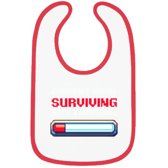Depression Awareness Surviving, Not Thriving Bibs