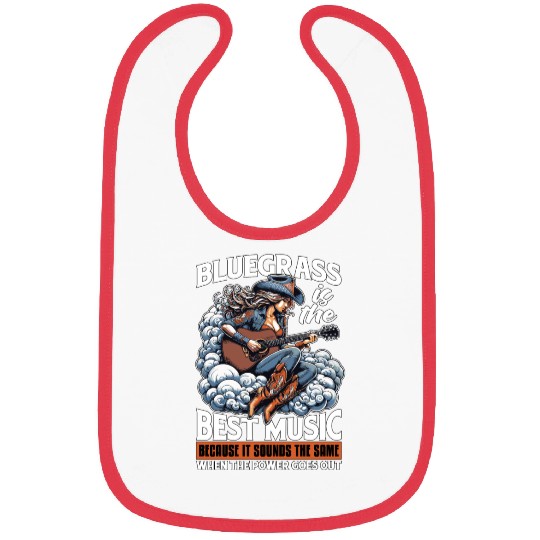 Bluegrass Is The Best Music Loves Country Music Bibs