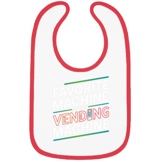 My Favourite Machine is the Vending Machine - Funn Bibs
