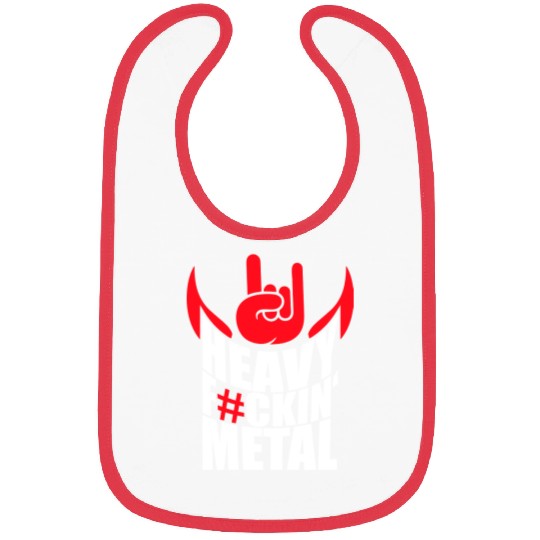 Heavy F#ckin' Metal Hard Rock Fun Music Text Quote Bibs