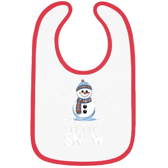 Let It Snow Snowman - Cute Winter Christmas 2024 Bibs