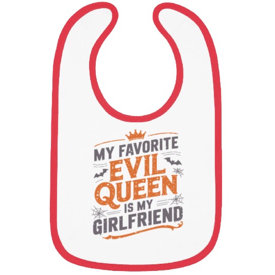 My Favorite Evil Queen Is My Girlfriend Bibs