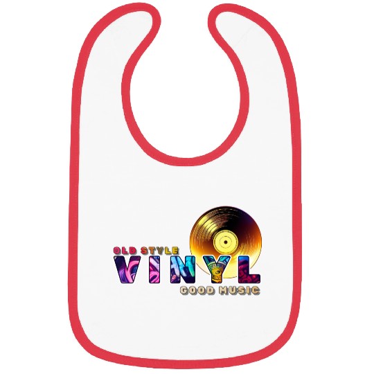 Vinyl Old Style Apparel Classic Vibes, Good Music Bibs