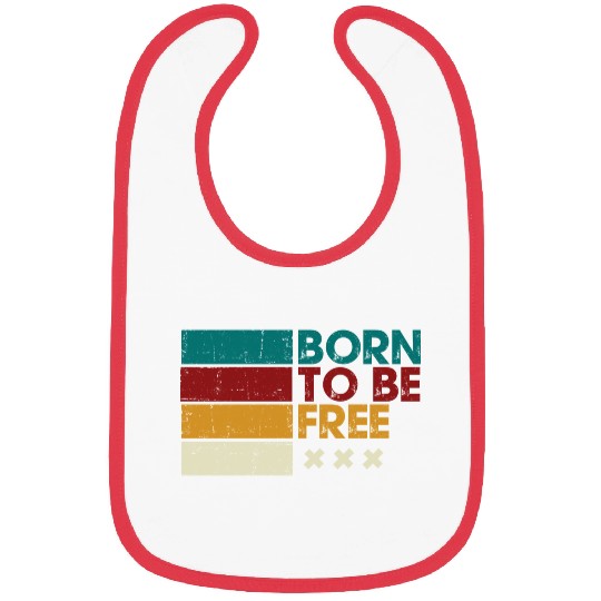 Born to be free Bibs