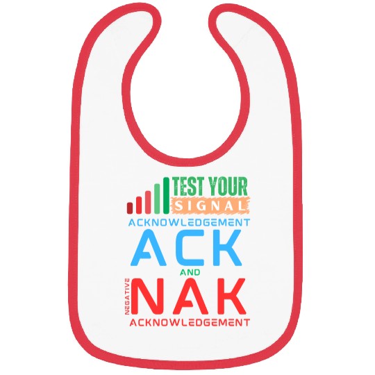 Acknowledgement ACK and NAK in Data Networking Bibs
