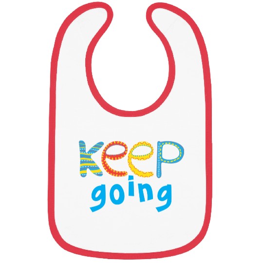 keep going Bibs