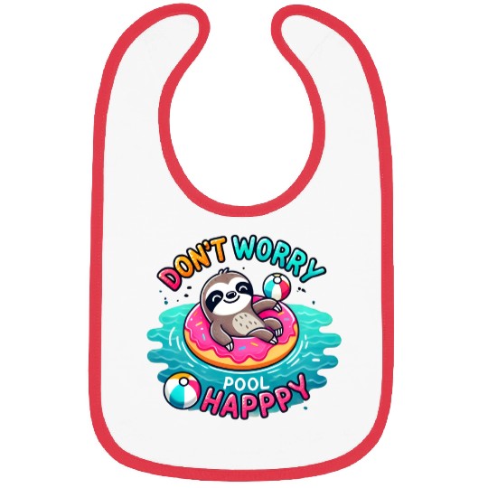 Sloth Don't Worry Pool Happy Bibs