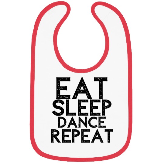 Eat Sleep Dance Repeat Bibs