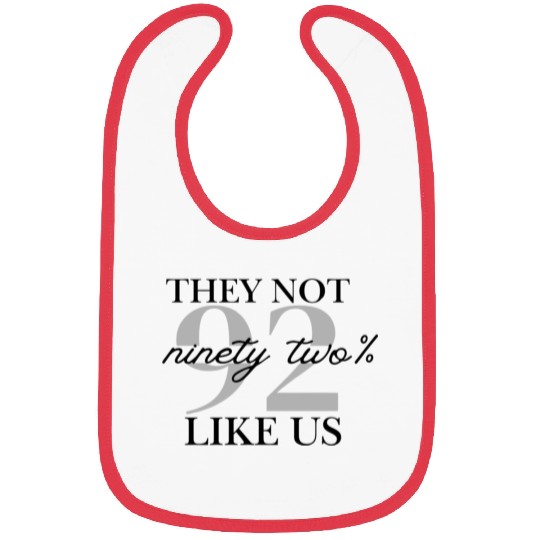 They Not Like Us Graphic Bibs