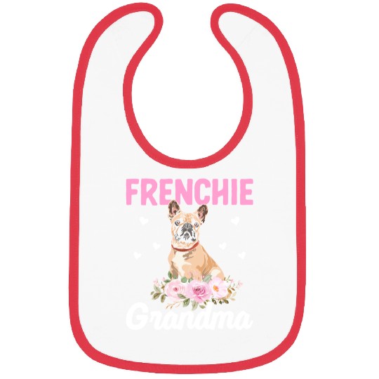 Bulldog Lover French Bulldogs Grandma Frenchie Gra Bibs