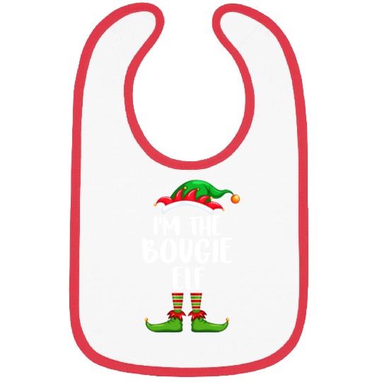 I'm The Bougie Elf Bibs Matching Family Christmas