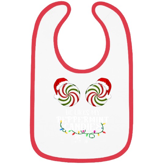 He Likes my Peppermint candies couples Xmas Bibs