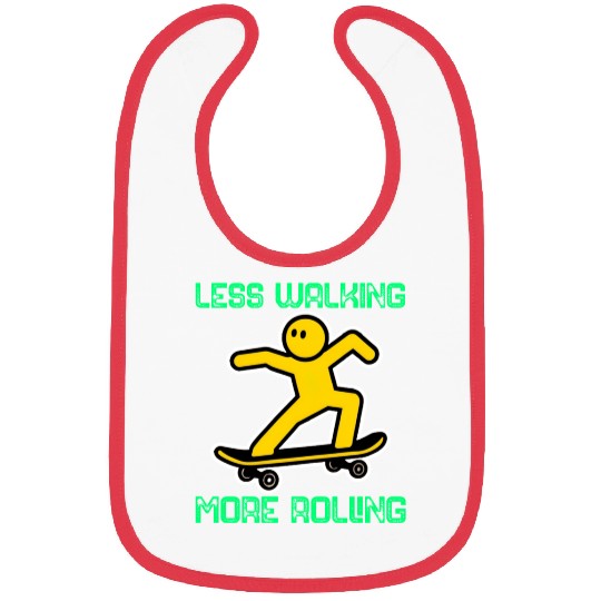 Less Walking, More Rolling Bibs