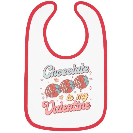 Chocolate Is My Valentine Bibs