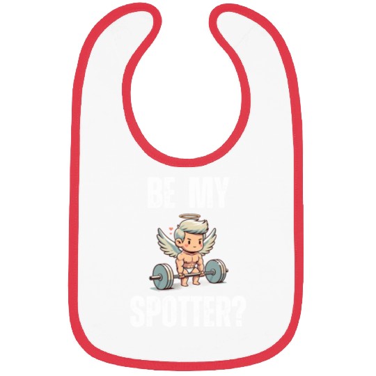 Be my spotter? funny Valentine's day muscle cupid Bibs