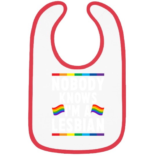 Nobody Knows I'm A Lesbian LGBTQ Bibs