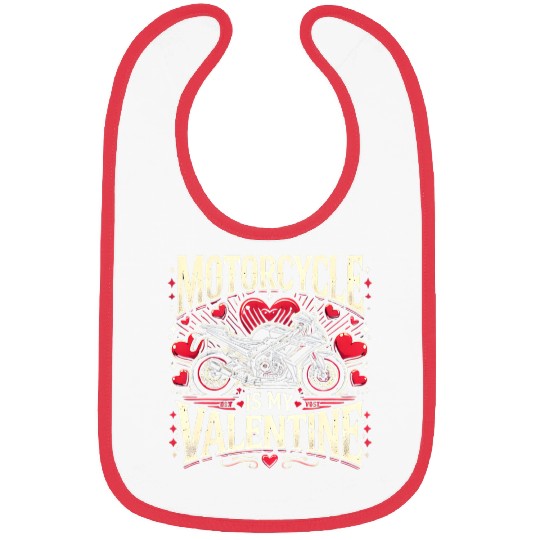 Motorcycle is my valentine Bibs