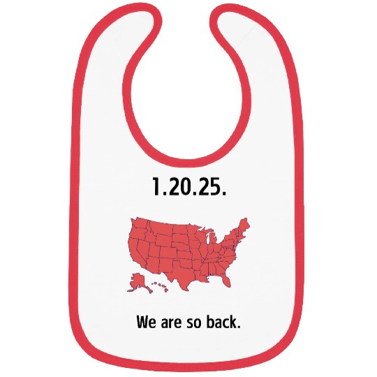 1.20.25 We Are So Back - Country Bibs