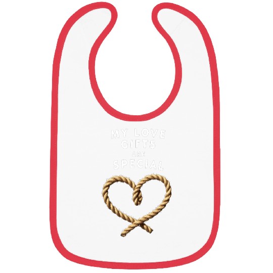 Funny BDSM Valentine My Love Gifts Are Special Bibs
