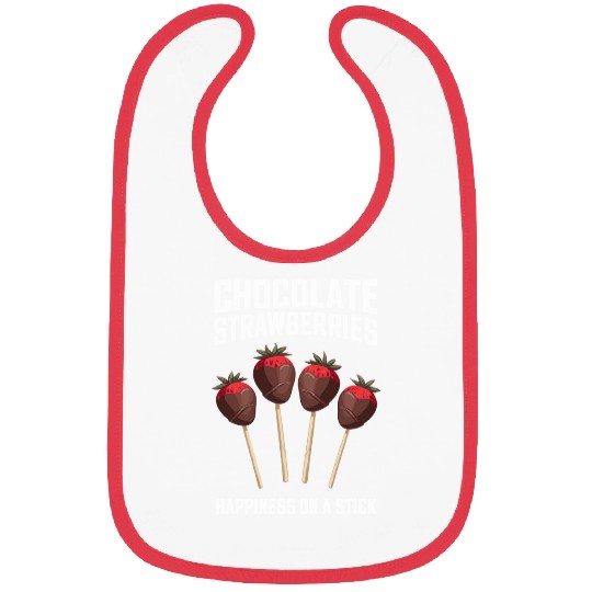 Chocolate Strawberries Happiness On A Stick Bibs