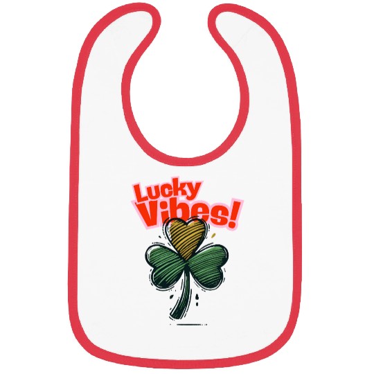St Patricks Day - Lucky Vibes cute Men Women Kids Bibs