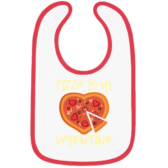 Pizza Is My Valentines Day Heart Pepperoni Lover Bibs
