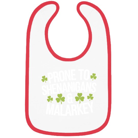 Prone To Shenanigans & Malarkey St Patrick's Day Bibs