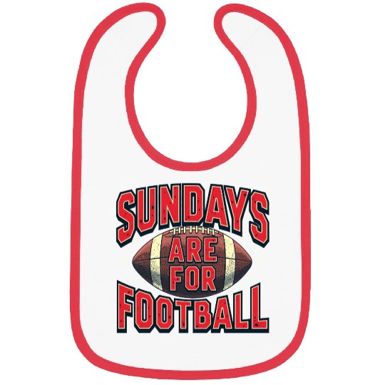 Sundays Are for Football American Football Bibs