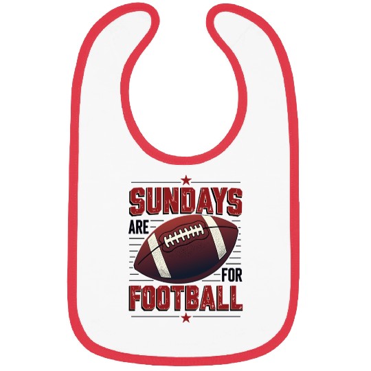 Sundays Are for Football American Football Bibs