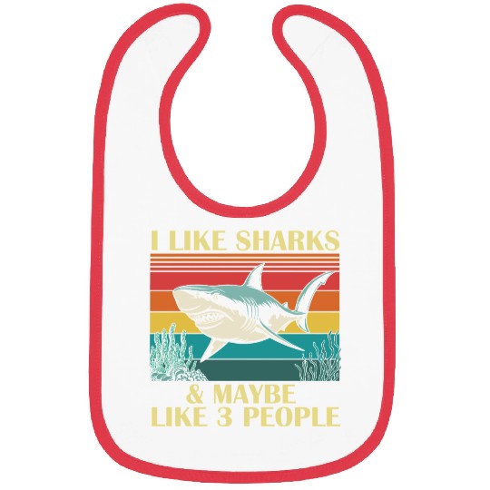 I Like Sharks & Maybe Like 3 People Bibs