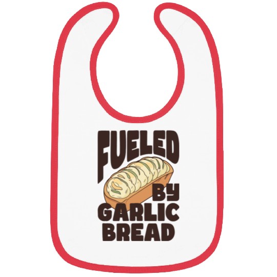 Fueled by Garlic Bread – Endless Power Bibs