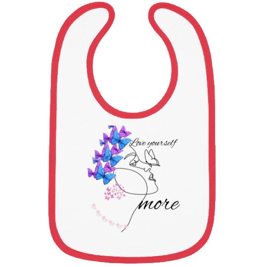 Love Yourself More: Butterfly & Floral Design Bibs