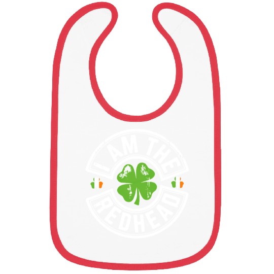 I Am The Redhead Funny St. Patricks Day Bibs