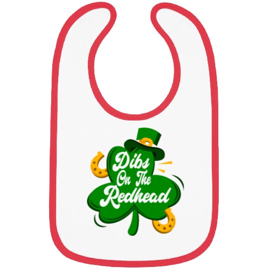 Dibs On The Redhead Funny St Patricks Day Drinking Bibs