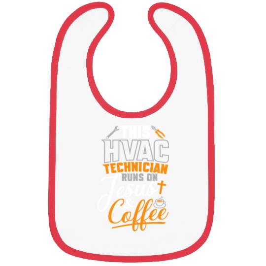 HVAC Tech Runs On Jesus & Coffee Bibs
