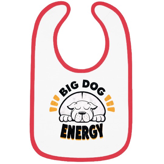 Big Dog Energy Bibs