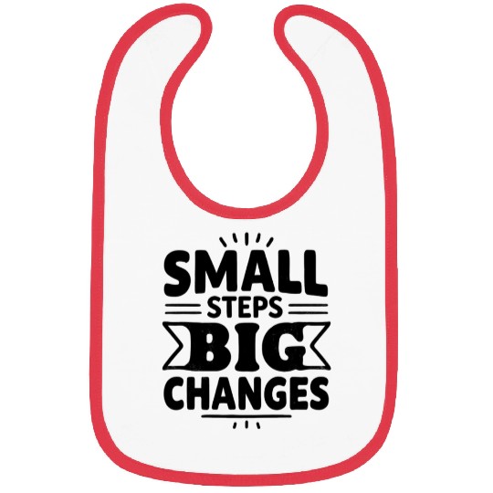 Small Steps, Big Changes – Motivational Typography Bibs